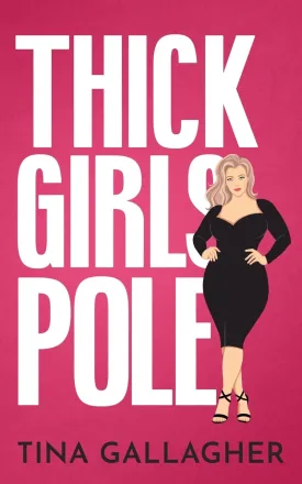 Thick Girls Pole Paperback  December 4, 2023
